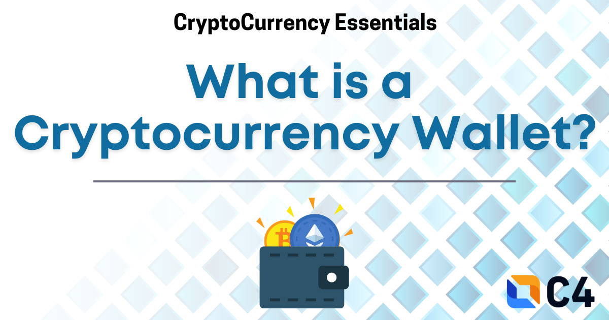 What is a Cryptocurrency Wallet?
